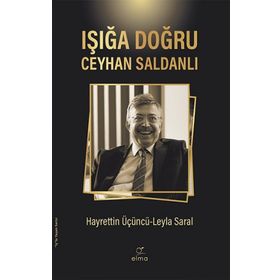 Işığa Doğru - Elma Yayınevi