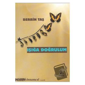 IŞIĞA DOĞRULUM - BERRIN TAŞ