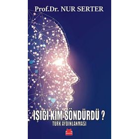 Işığı Kim Söndürdü? Türk Aydınlanması Kırmızı Kedi Yayınevi