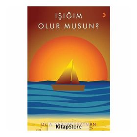 Işığım Olur Musun? - A. Serdar Erayman