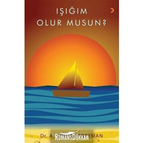 Işığım Olur Musun? - A. Serdar Erayman