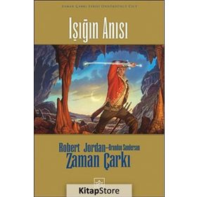 IŞIĞIN ANISI ZAMAN ÇARKI 14. CILT - ROBERT JORDAN;BRANDON SANDERSON