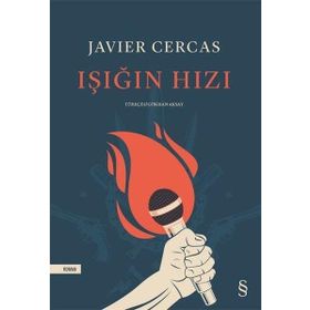Işığın Hızı - Javier Cercas - Everest Yayınları