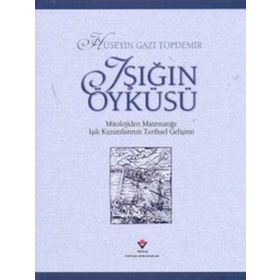 Işığın Öyküsü - Tübitak Yayınları