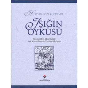Işığın Öyküsü - Tübitak Yayınları