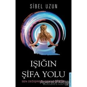Işığın Şifa Yolu Destek Yayınları