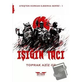 Işığın Tacı - Toprak Aziz Ot