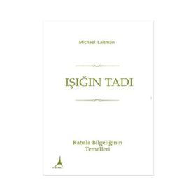 Işığın Tadı - Michael Laitman