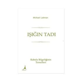 Işığın Tadı - Michael Laitman