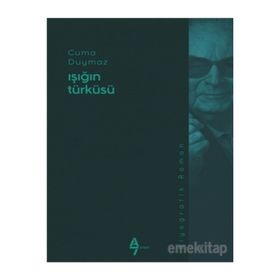 Işığın Türküsü - Cuma Duymaz