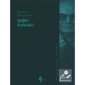 Işığın Türküsü - Cuma Duymaz