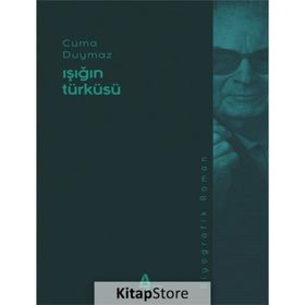 Işığın Türküsü - Cuma Duymaz