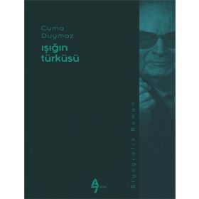 Işığın Türküsü - Cuma Duymaz