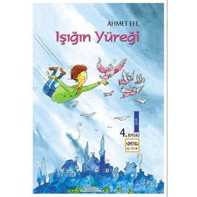 IŞIĞIN YÜREĞI - AHMET EFE