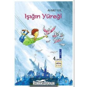 IŞIĞIN YÜREĞI - AHMET EFE