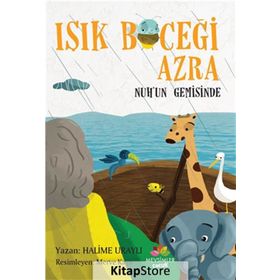 Işık Böceği Azra-Nuh'un Gemisinde - Halime Uraylı