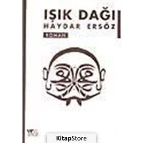 IŞIK DAĞI - HAYDAR ERSÖZ