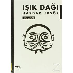 IŞIK DAĞI - HAYDAR ERSÖZ