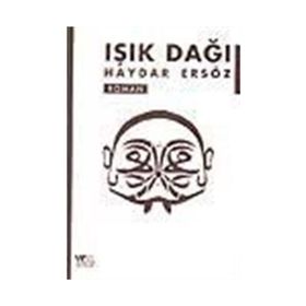 IŞIK DAĞI - HAYDAR ERSÖZ