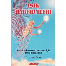 IŞIK HABERCILERI - TERRY LYNN TAYLOR