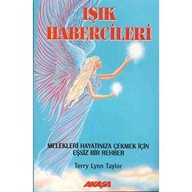 IŞIK HABERCILERI - TERRY LYNN TAYLOR