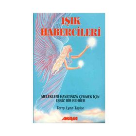 IŞIK HABERCILERI - TERRY LYNN TAYLOR