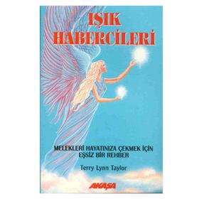 IŞIK HABERCILERI - TERRY LYNN TAYLOR