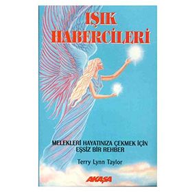 IŞIK HABERCILERI - TERRY LYNN TAYLOR