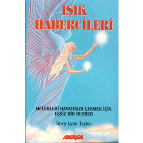IŞIK HABERCILERI - TERRY LYNN TAYLOR