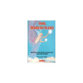 IŞIK HABERCILERI - TERRY LYNN TAYLOR