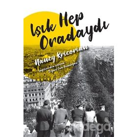 Işık Hep Oradaydı - Nancy Kricorian