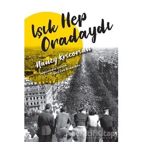 Işık Hep Oradaydı - Nancy Kricorian