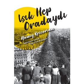 Işık Hep Oradaydı - Nancy Krikoryan