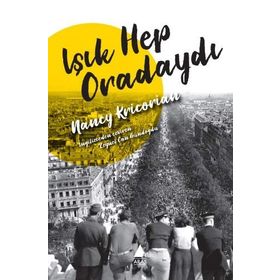 Işık Hep Oradaydı - Nancy Krikoryan
