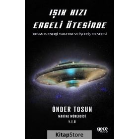 Işık Hızı Engeli Ötesinde - Önder Tosun