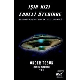 Işık Hızı Engeli Ötesinde - Önder Tosun