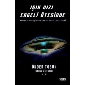 Işık Hızı Engeli Ötesinde - Önder Tosun