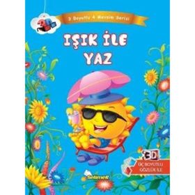 Işık ile Yaz-3 Boyutlu 4 Mevsim Serisi - Kolektif