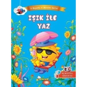 Işık ile Yaz-3 Boyutlu 4 Mevsim Serisi - Kolektif