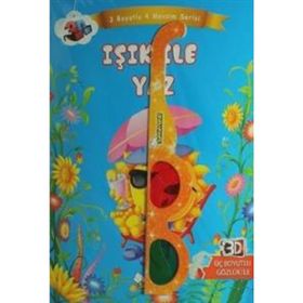 Işık ile Yaz Üç Boyutlu Dört Mevsim Serisi Kolektif Selimer Yayınları