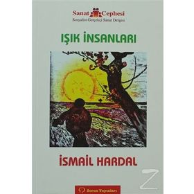 IŞIK İNSANLARI - İSMAIL HARDAL