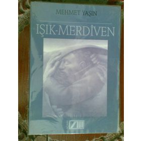 IŞIK MERDIVEN - Mehmet Yaşin