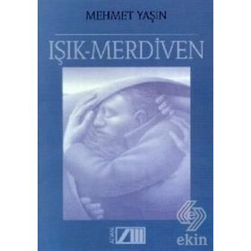 IŞIK MERDIVEN - Mehmet Yaşin