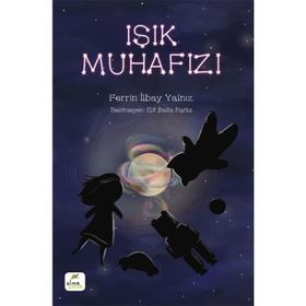 Işık Muhafızı - Ferrin İlbay Yalnız