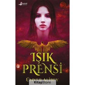 IŞIK PRENSI - ÜNVER ALIBEY