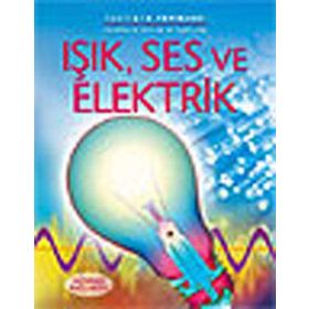 IŞIK, SES VE ELEKTRIK - KIRSTEEN ROGERS;PHILLIP CLARKE;ALASTAIR SMITH;CORINNE HENDERSON