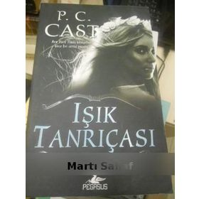 IŞIK TANRIÇASI - P. C. CAST