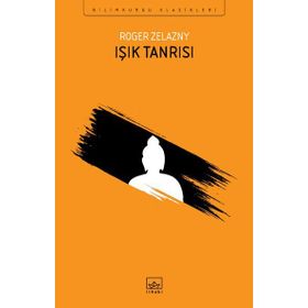 Işık Tanrısı - Roger Zelazny