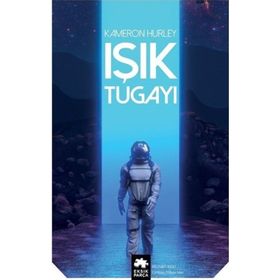 Işık Tugayı Kameron Hurley Eksik Parça Yayınları
