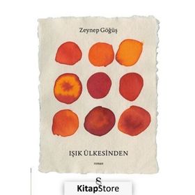 Işık Ülkesinden - Zeynep Göğüş